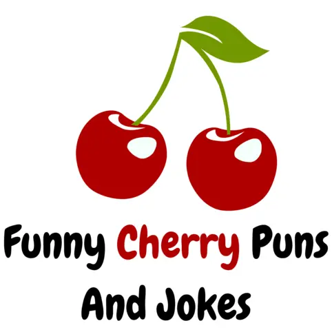 110+ Funny Cherry Puns And Jokes: Cherry-licious Laughter - Puns ...