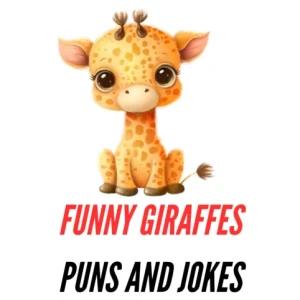Giraffes Puns