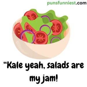 Salad Puns