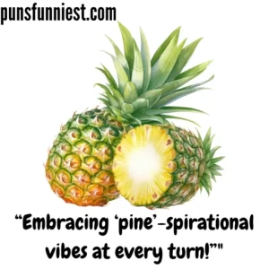 Pineapple Puns