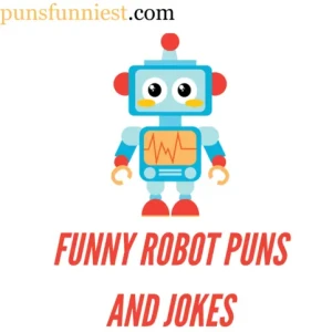  Robot Puns 