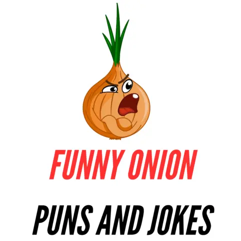 90+ Funny Onion Puns and Jokes: Peeling with Laughter - Puns - Funny Puns