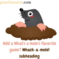 Mole Puns