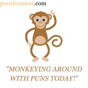  Monkey Puns