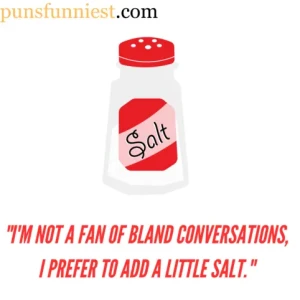 Salt Puns