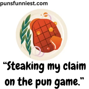 Steak Puns