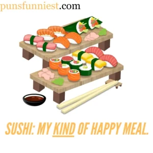 Sushi Puns