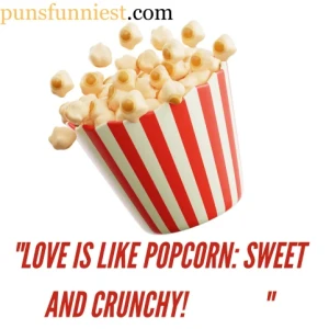  Popcorn Puns 