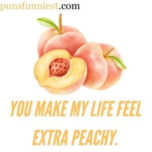 Peach Puns