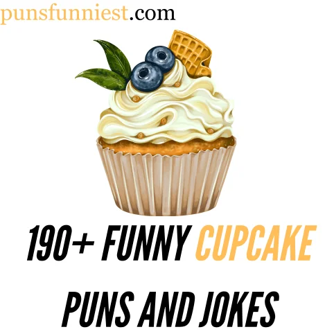 190+ Funny Cupcake Puns and Jokes: Joyful Treats Cupcake Puns