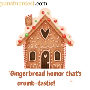 Gingerbread Joke