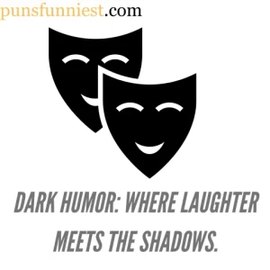Dark Humor Jokes 