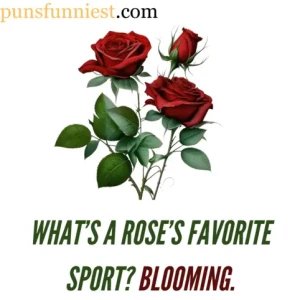 Rose Puns