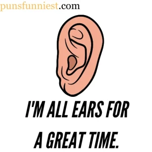  Ear Puns 