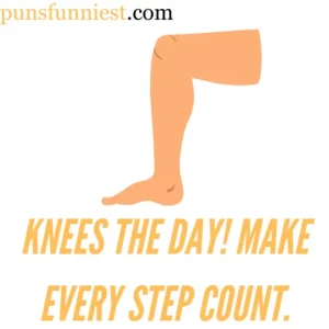 Knee Puns
