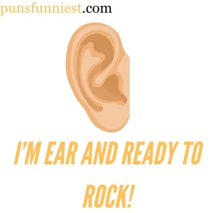 Ear Puns