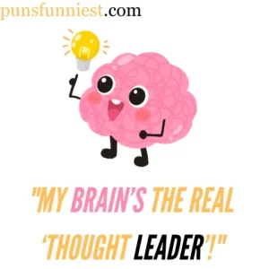 Brain Puns