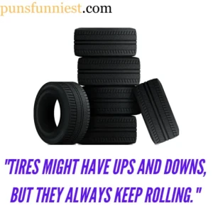 Tire Puns