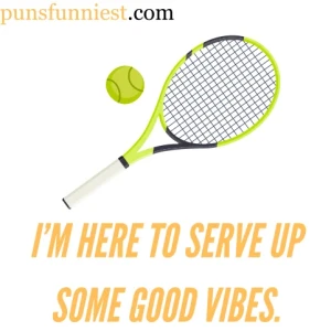 Tennis Puns