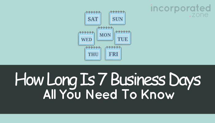 How Long Is a Business Daydgtrty