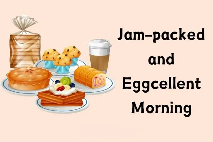 Egg-citing Breakfast Puns