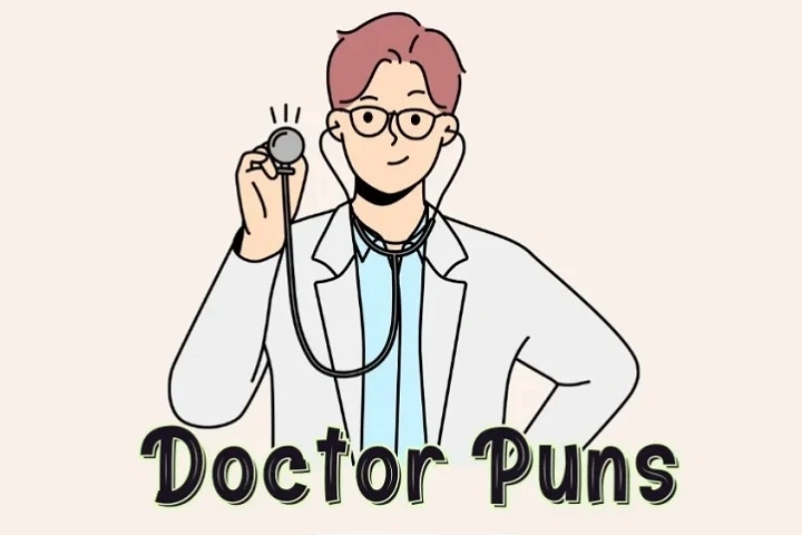 140+ Medical Puns That Are Just What the Doctor Ordered! medical puns (1)