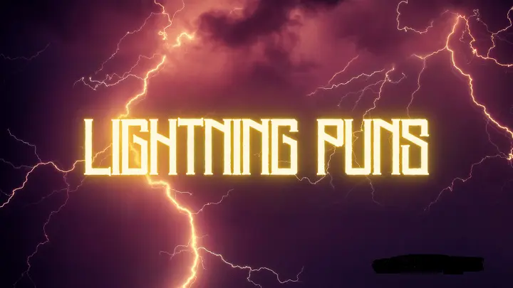 Lightning Puns: Spark Up Your Conversations with Electrifying Humor Lightning Punsdgrrty