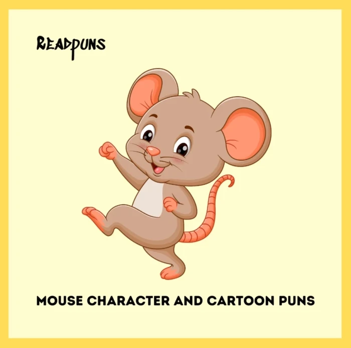 Silly and Cheesy Mouse Puns