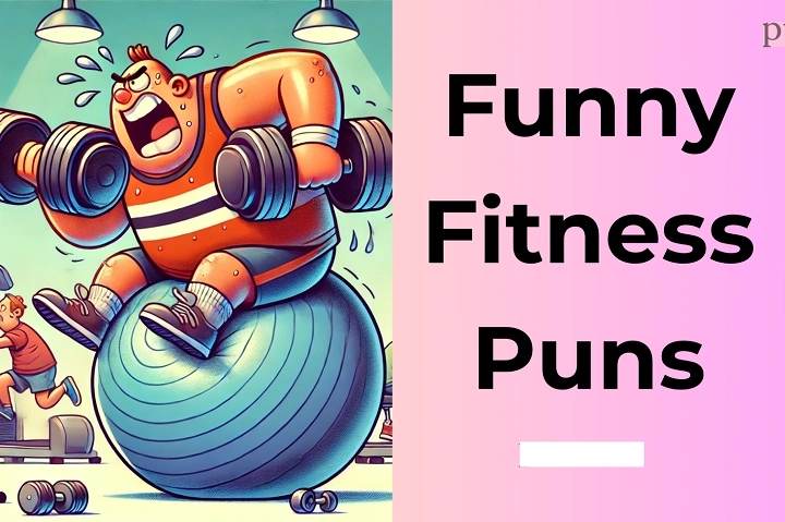 Workout Puns That Pump Up Your Spirits and Bend Your Sense of Humor Workout Puns
