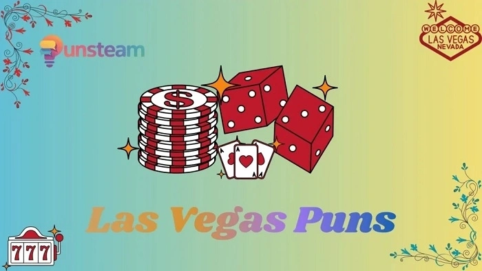 Silly and Cheesy Las Vegas Puns (1)