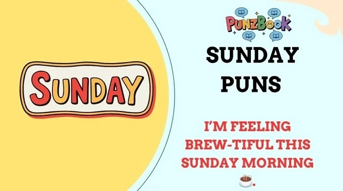 sunday puns (1) (1)