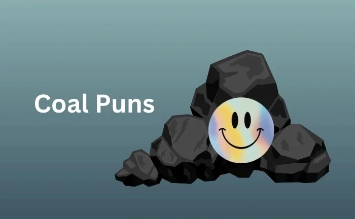 Coal Inspiration Puns (1)