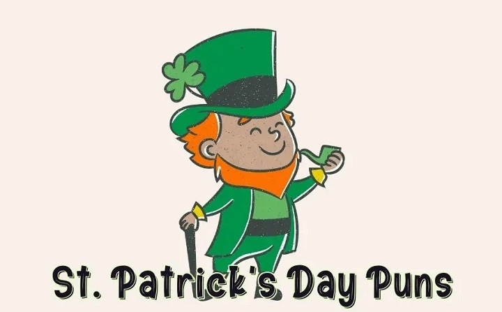 St. Patrick’s Day Puns: Shamrockin’, Clever, and Irish-Inspired Wordplay You’ll Be Dublin Over With Laughter st patrick's day puns (1)