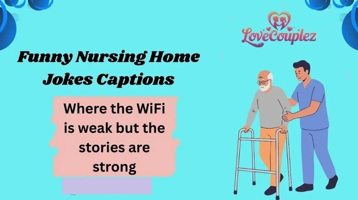 Old Nursing Home Jokess