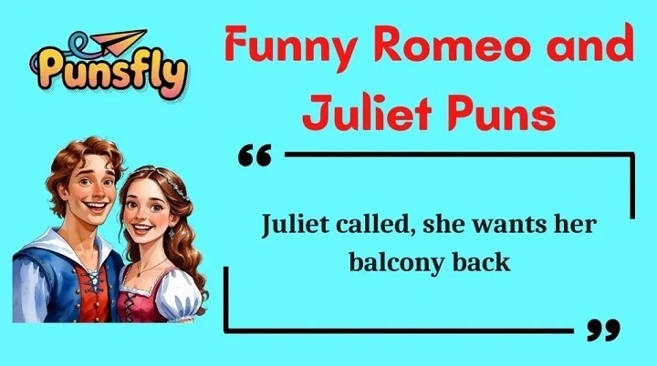 Love, Laughs & Wordplay: 135+ Puns in Romeo and Juliet That Still Make Us Smile puns in romeo and juliet