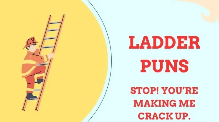 Romantic Ladder Puns